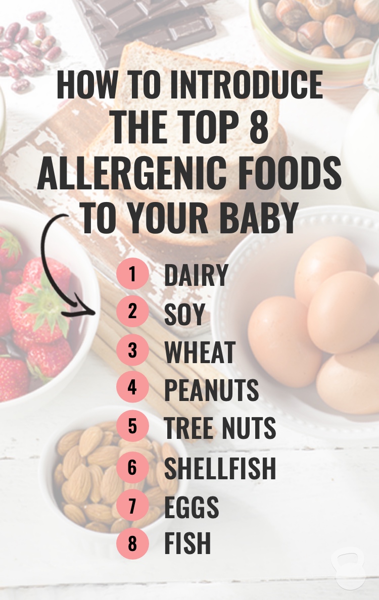 A list of the allergenic foods for babies. 